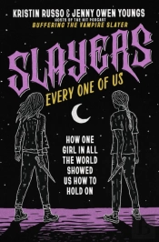 Slayers, Every One Of Us