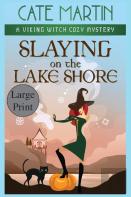 Slaying On The Lake Shore