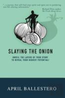 Slaying The Onion