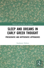 Sleep And Dreams In Early Greek Thought