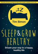Sleep And Grow Healthy