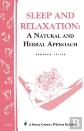Sleep And Relaxation: A Natural And Herbal Approach