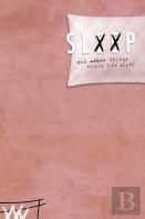 Sleep & Other Things Shaped Like Death