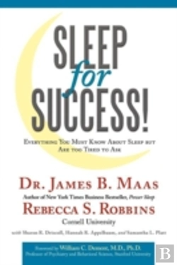 Bertrand.pt - Sleep For Success! Everything You Must Know About Sleep But Are Too Tired To Ask