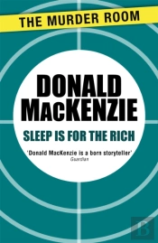 Sleep Is For The Rich
