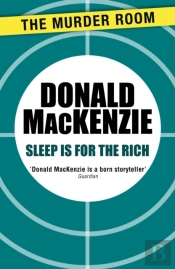 Sleep Is For The Rich