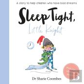 Sleep Tight, Little Knight