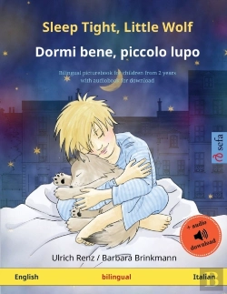 Bertrand.pt - Sleep Tight, Little Wolf - Dormi Bene, Piccolo Lupo (English - Italian)