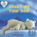 Sleep Tight, Polar Bear