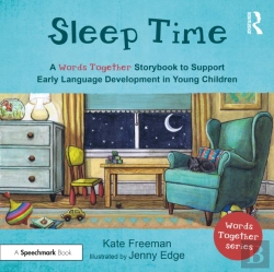 Bertrand.pt - Sleep Time: A 'Words Together' Storybook To Help Children Find Their Voices