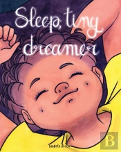 Sleep, Tiny Dreamer