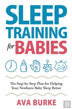 Bertrand.pt - Sleep Training For Babies: The Step-By-S