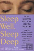 Sleep Well, Sleep Deep