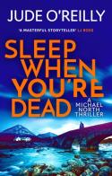 Sleep When You'Re Dead