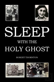 Sleep With The Holy Ghost