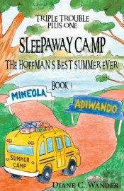 Sleepaway Camp-The Hoffman'S Best Summer Ever!