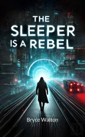 Sleeper Is A Rebel