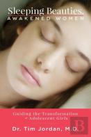 Sleeping Beauties, Awakened Women