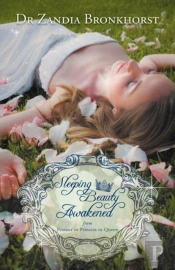 Sleeping Beauty Awakened