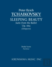Sleeping Beauty Suite, Op. 66a - Study Score