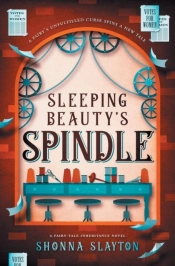 Sleeping Beauty'S Spindle