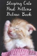 Sleeping Cats And Kittens Picture Book
