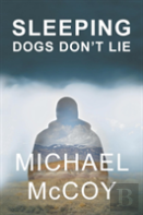 Sleeping Dogs Don'T Lie