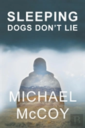 Sleeping Dogs Don'T Lie