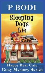 Sleeping Dogs Lie: Happy Bear Cafe Cozy