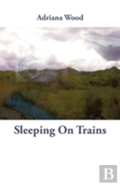 Sleeping On Trains