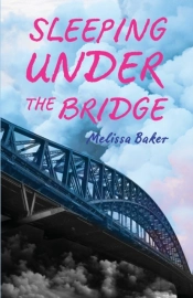 Sleeping Under The Bridge
