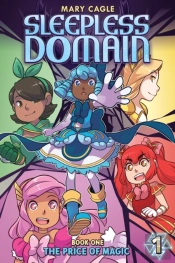Sleepless Domain - Book One: The Price Of Magic