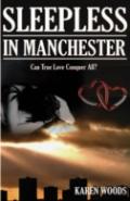 Sleepless In Manchester