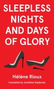 Sleepless Nights And Days Of Glory