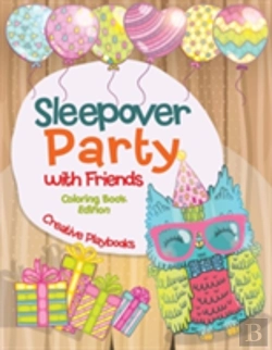 Bertrand.pt - Sleepover Party With Friends Coloring Book Edition