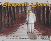 Sleepwalk Jones