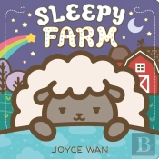 Sleepy Farm: A Lift-The-Flap Book