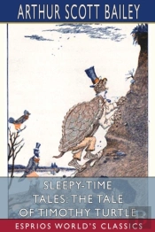 Sleepy-Time Tales: The Tale Of Timothy T