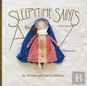 Sleepytime Saints: A To Z
