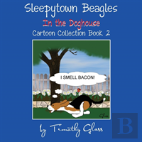 Sleepytown Beagles In The Doghouse
