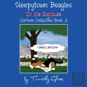 Sleepytown Beagles In The Doghouse