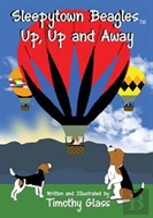 Sleepytown Beagles, Up, Up And Away