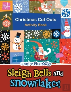 Bertrand.pt - Sleigh Bells And Snowflakes! Christmas Cut Outs Activity Book
