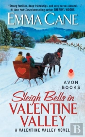 Sleigh Bells In Valentine Valley