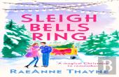 Sleigh Bells Ring