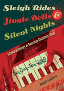 Bertrand.pt - Sleigh Rides, Jingle Bells, And Silent Nights