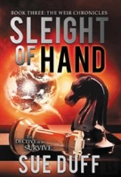 Sleight Of Hand: Book Three: The Weir Chronicles