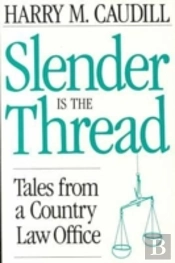 Slender Is The Thread