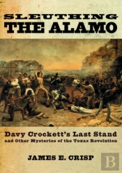 Sleuthing The Alamo