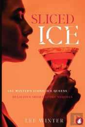 Sliced Ice: Lee Winter'S Iconic Ice Quee
